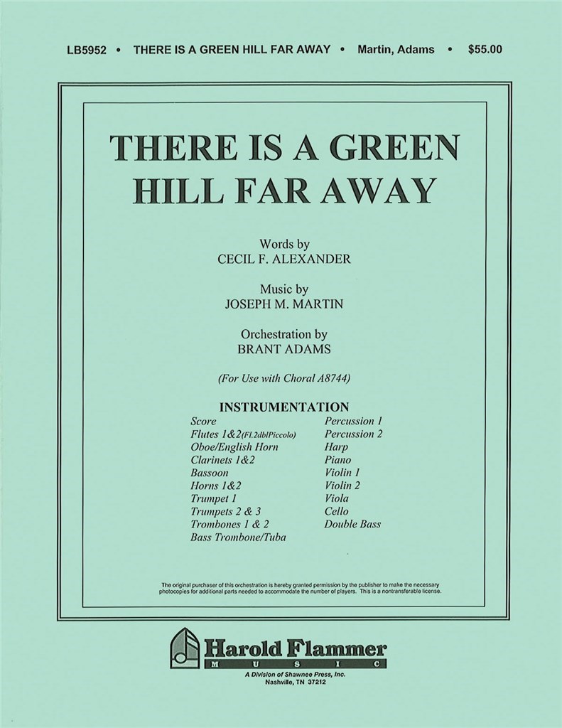 There Is a Green Hill Far Away